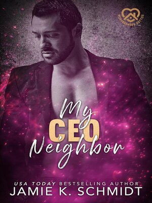 cover image of My CEO Neighbor